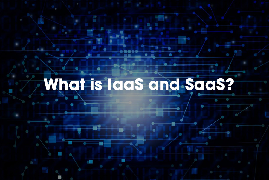 IaaS vs SaaS what is this