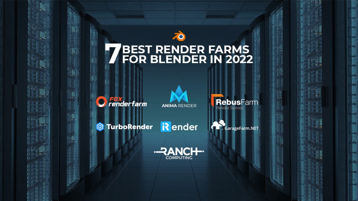 7 best render farms for Blender in 2022 VFXRendering