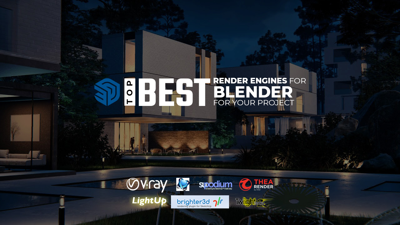 Top best render engine for Sketchup for your project - VFXRendering