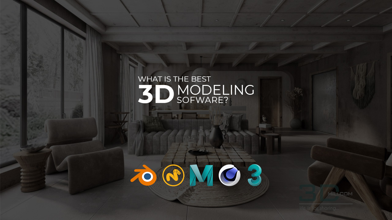 What is the best 3D modeling software