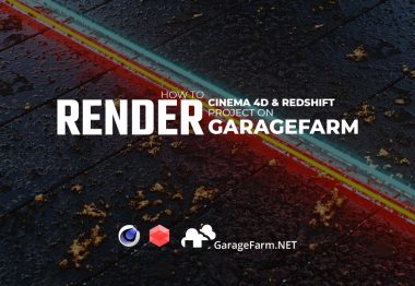 How to render a Cinema 4D & Redshift project on GarageFarm