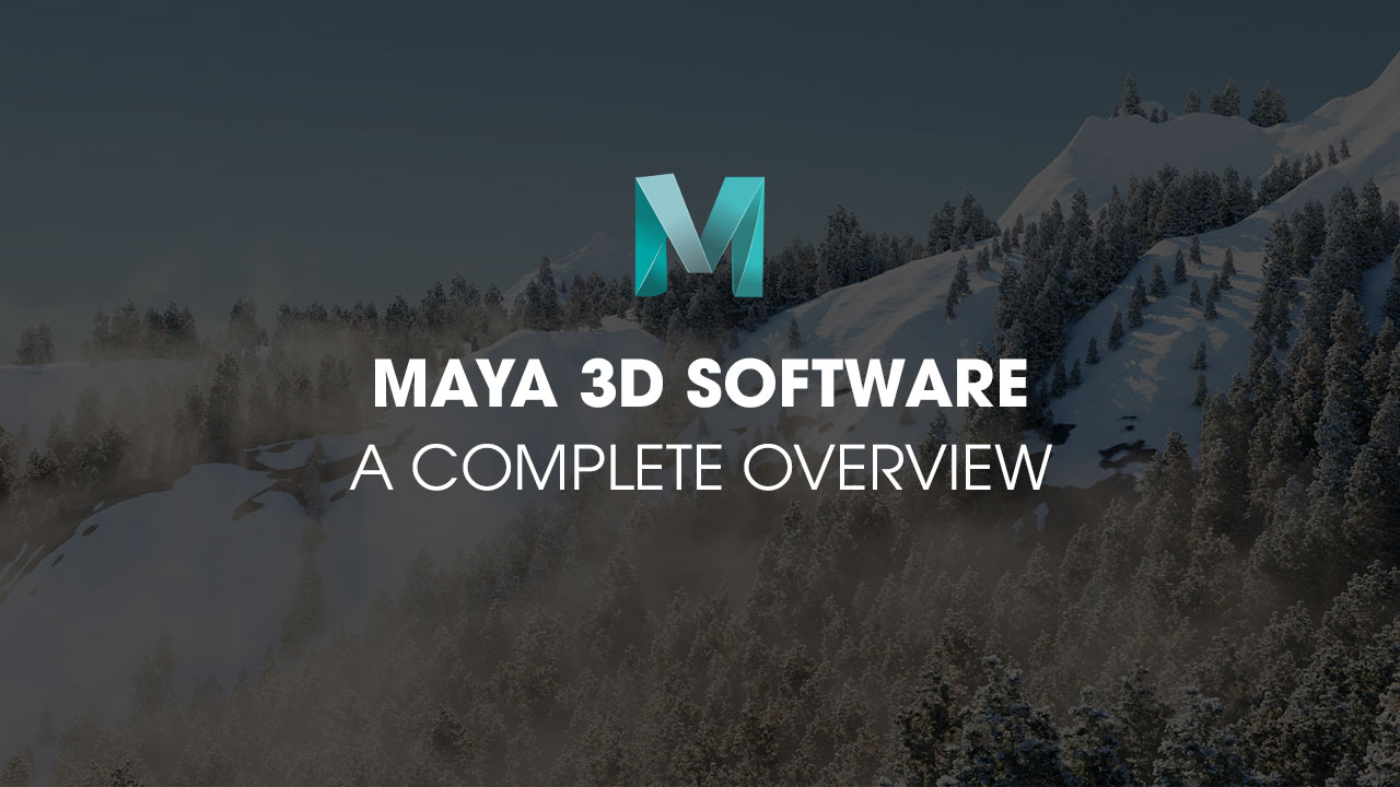 Maya software: a complete overview - VFXRendering