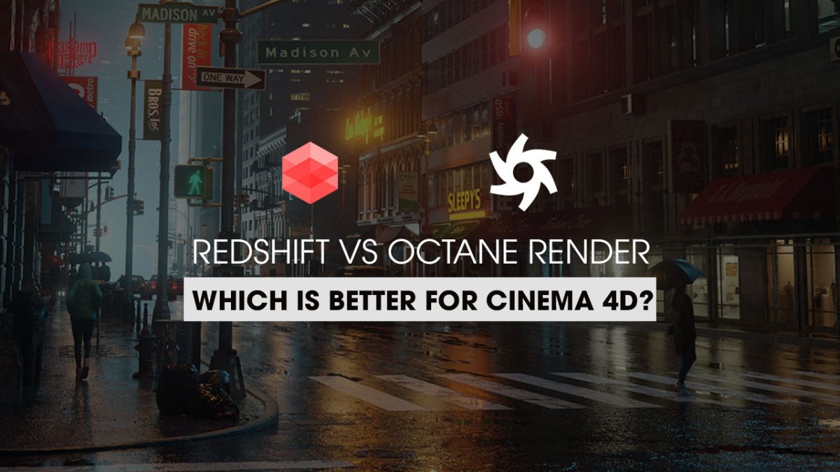 Redshift vs Octane render for Cinema 4D: which is better? - VFXRendering