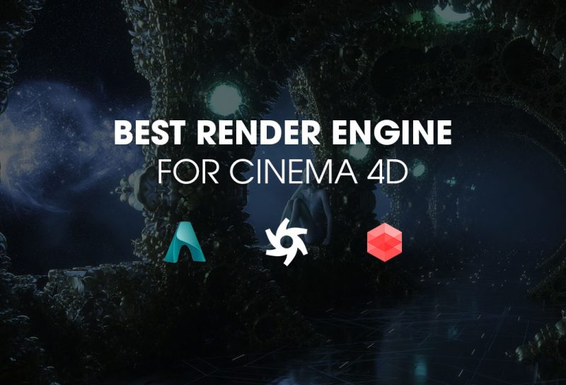 Best render engine for Cinema 4D