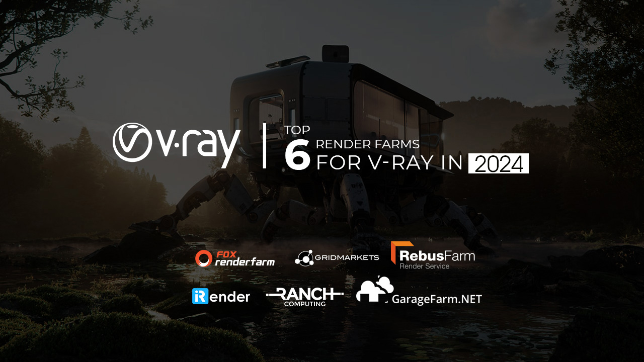 Best render farm for V-Ray 2024