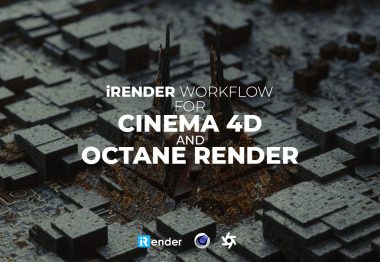 iRender workflow for Cinema 4D and Octane rendering