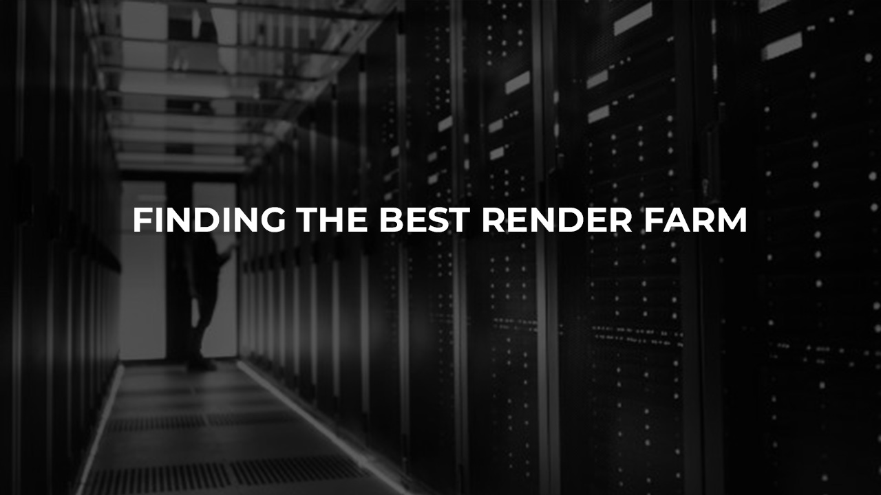 finding the best render farms