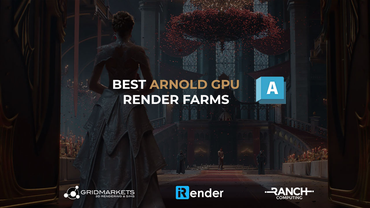 Best Arnold GPU render farm - VFXRendering