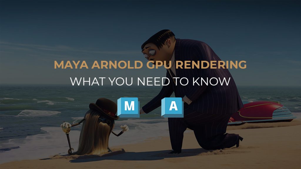 maya arnold gpu rendering