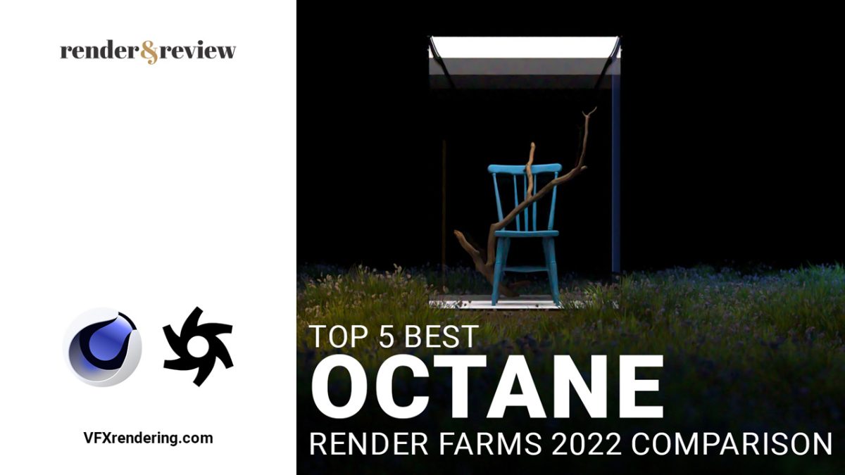 top 5 best octane render farm comparison