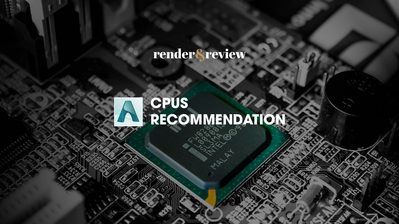 hardware recommendation for Arnold GPU render - CPUs