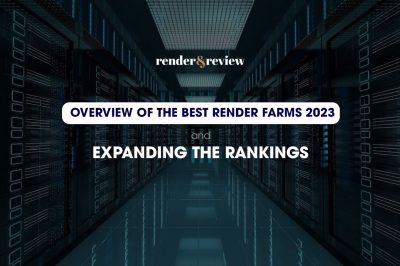 Overview of the best render farms in 2023