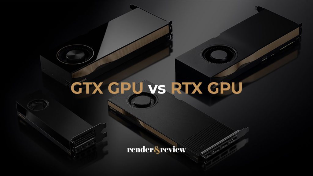 best gpu for vray rendering gtx vs rtx