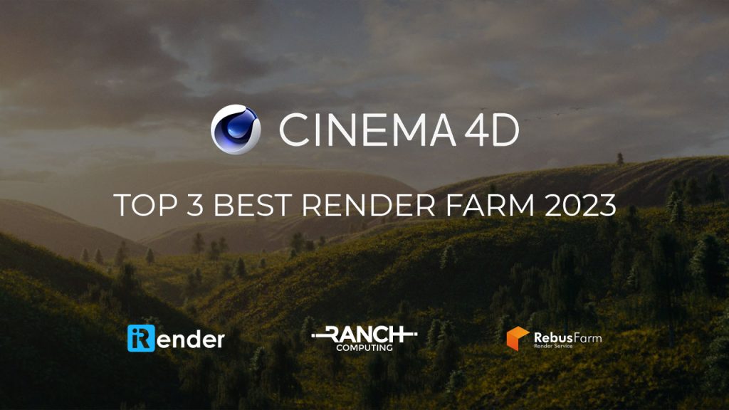 best cinema 4d render farm 2023