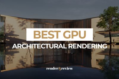 best gpu for architectural rendering