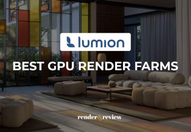 Best GPU Render Farm for Lumion
