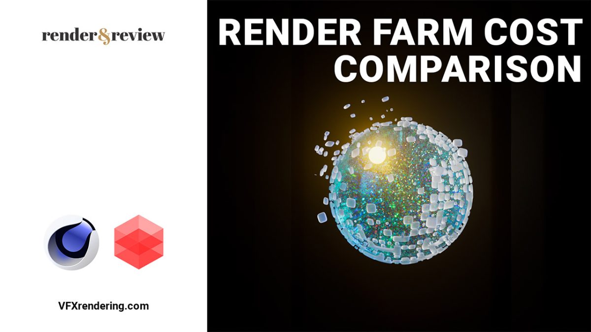 Render Cost Compare 6 Top Render Farms