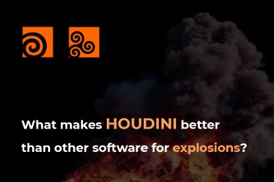 what makes houdini better than other software for explosions