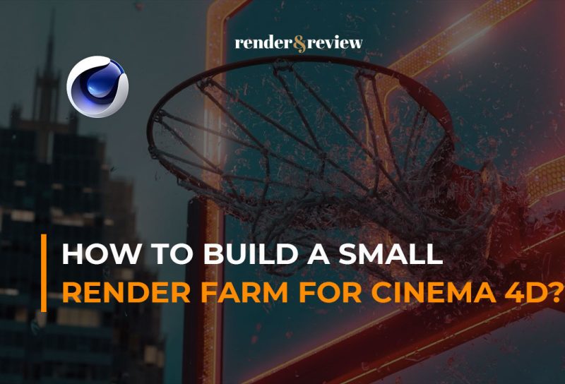 hơ to build a small render farm for Cinema 4D