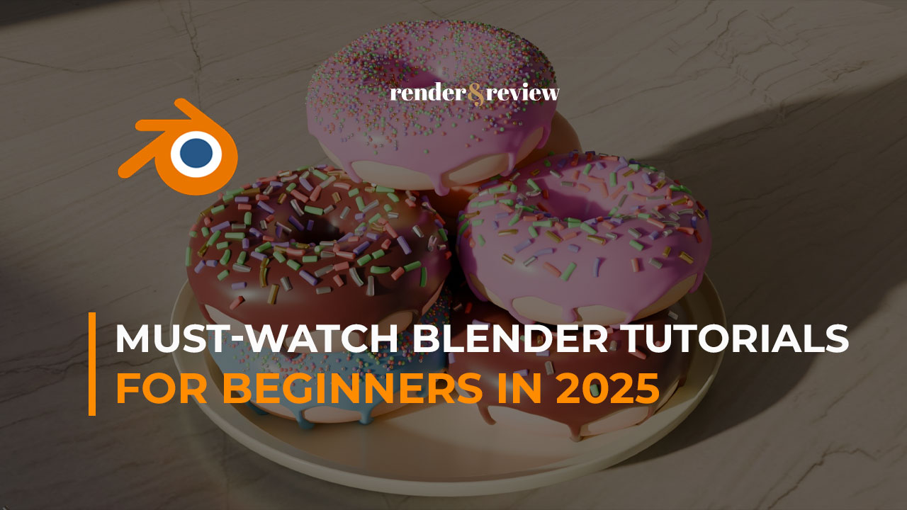 must-watch blender tutorials for beginners in 2025