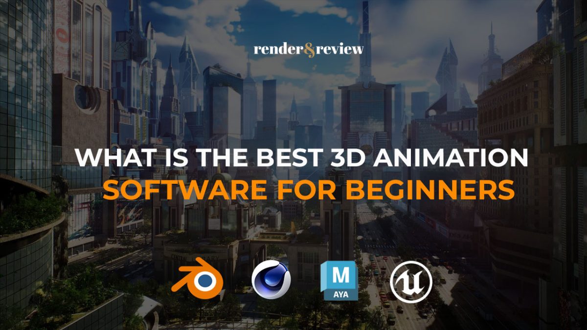 what is the best 3d animation software for beginners