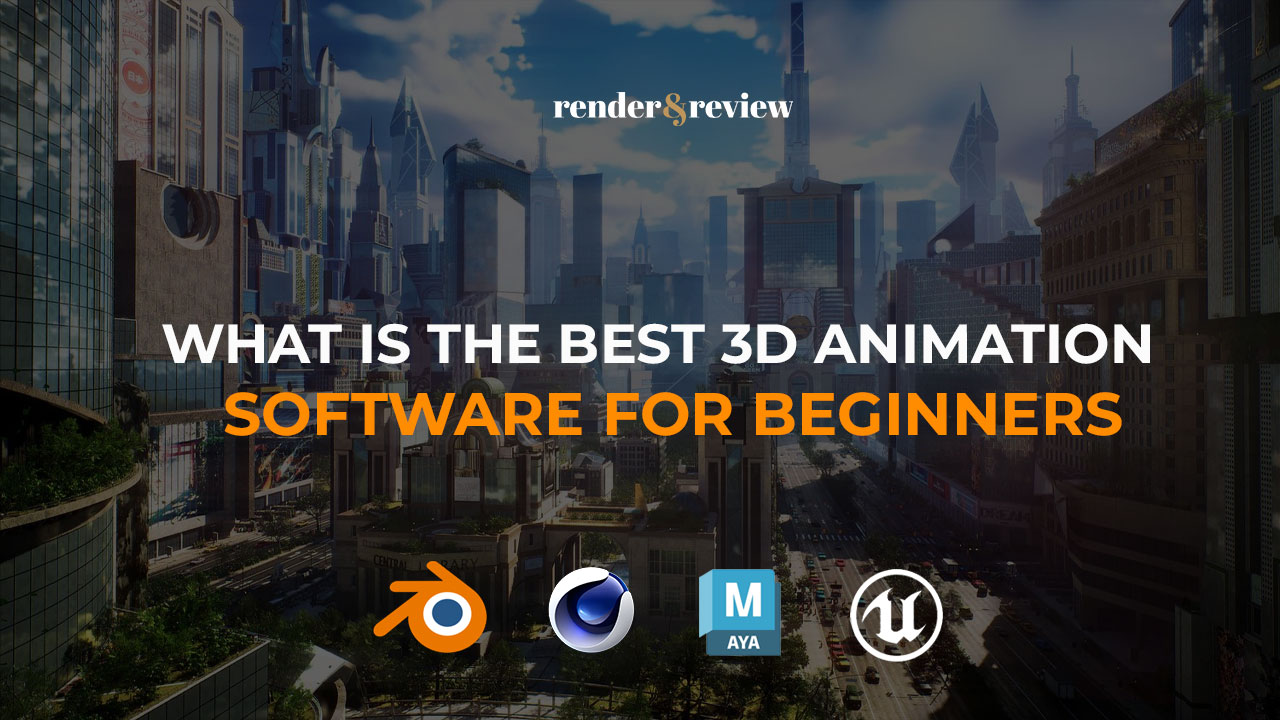 what is the best 3d animation software for beginners