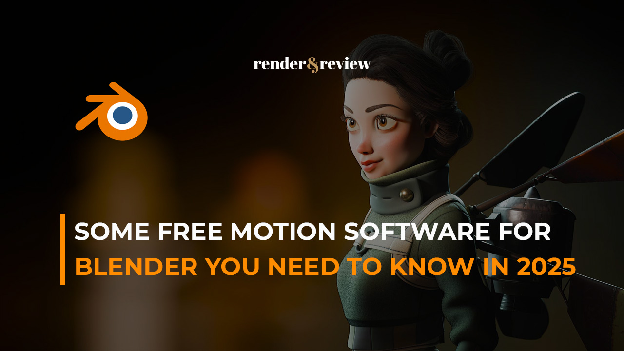 some free motion software for Blender you need to know