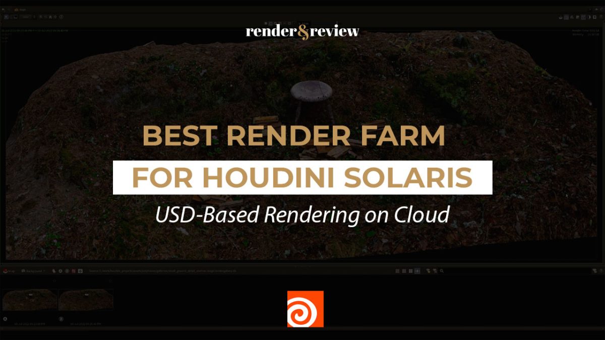 Best Render Farm for Houdini Solaris