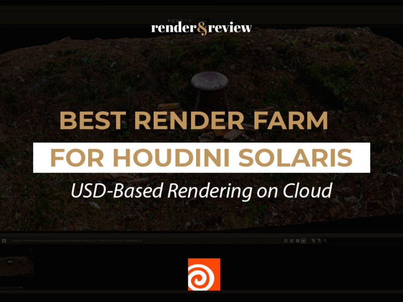 Best Render Farm for Houdini Solaris