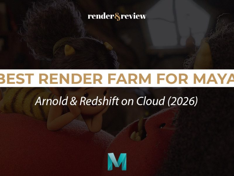 Best Render Farm for Maya VFX in 2026