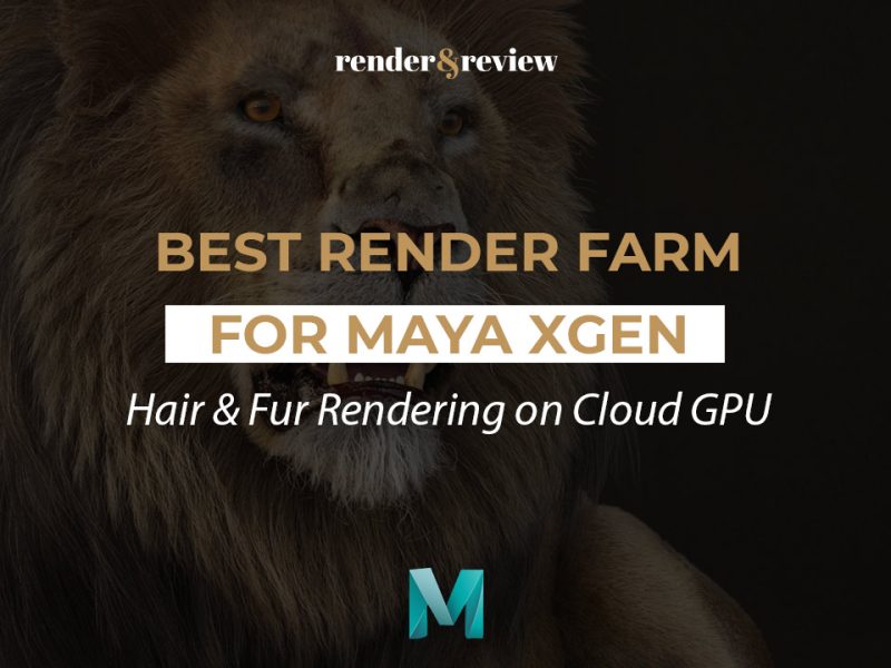 Best Render Farm for Maya XGen