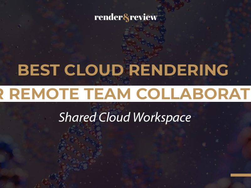 Best Cloud Rendering for VFX Remote Team Collaboration