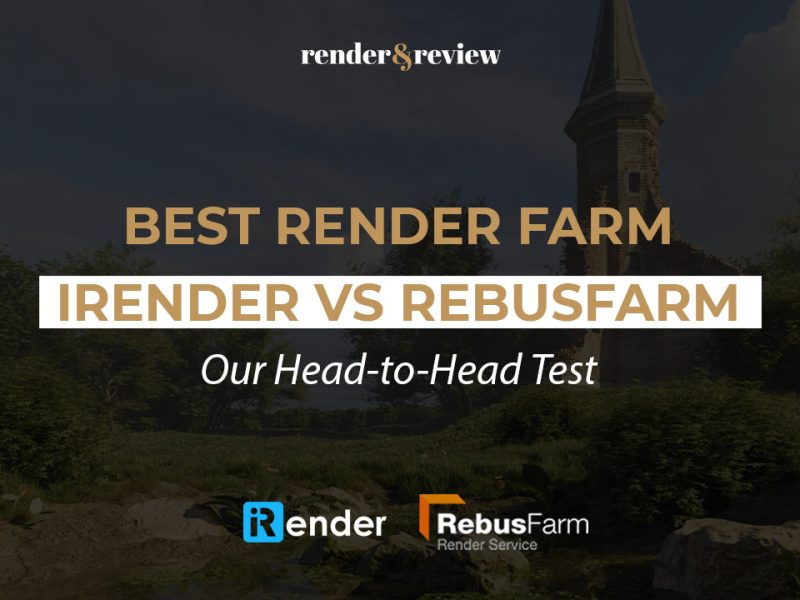 Best Render Farm for VFX: iRender vs RebusFarm