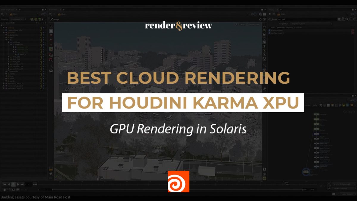 Best Cloud Rendering for Houdini Karma XPU