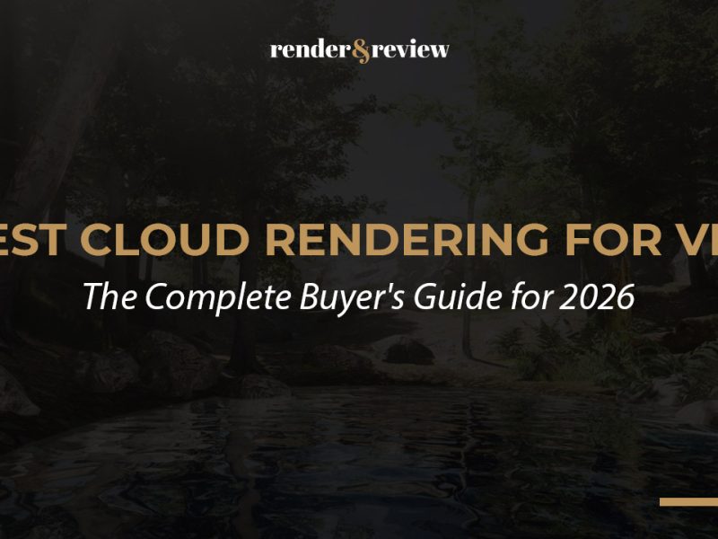 Best Cloud Rendering for VFX: The Complete Buyer's Guide for 2026
