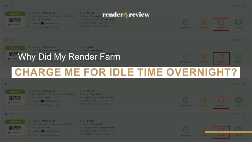 render farm billing idle server time overnight after job finished