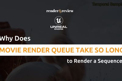 Why Does Movie Render Queue Take So Long to Render a Sequence